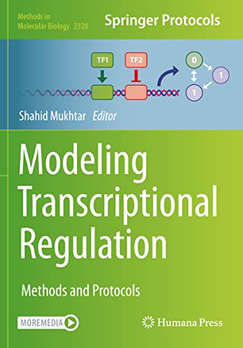 Modeling Transcriptional Regulation Methods and Protocols [Paperback]