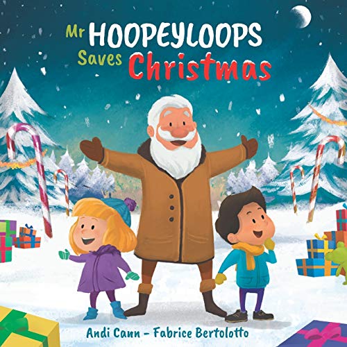 Mr. Hoopeyloops Saves Christmas [Paperback]