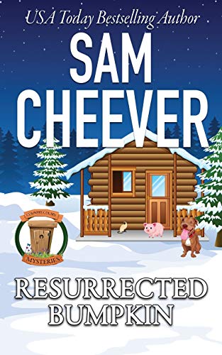 Resurrected Bumpkin  Page-Turning Cozy with Fun and Fabulous Fur Babies [Paperback]