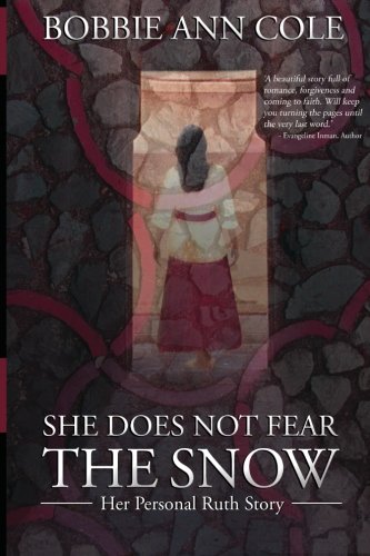 She Does Not Fear The Snow [Paperback]