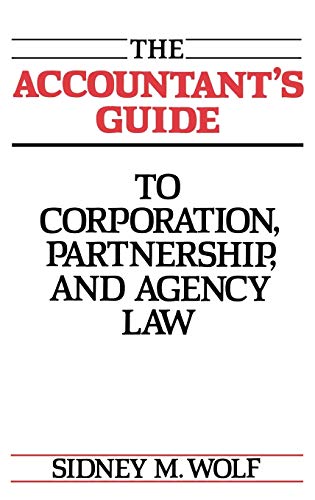 The Accountant's Guide to Corporation, Partnership, and Agency Law [Hardcover]