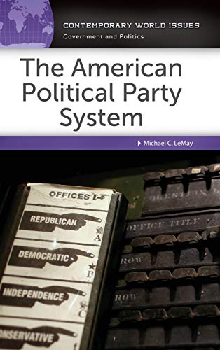 The American Political Party System A Reference Handbook [Hardcover]