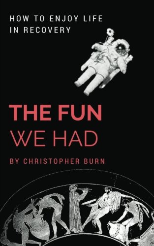 The Fun We Had Articles By A Psychotherapist [Paperback]