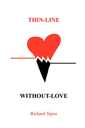 Thin-Line-Without Love [Paperback]
