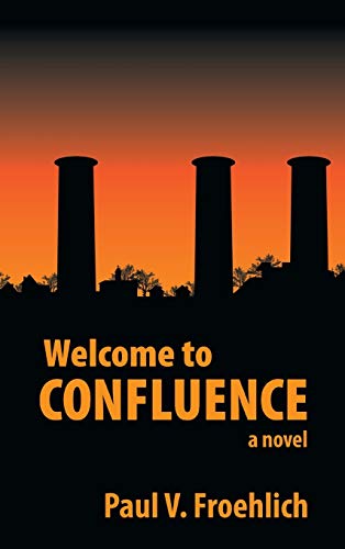 Welcome To Confluence [Hardcover]