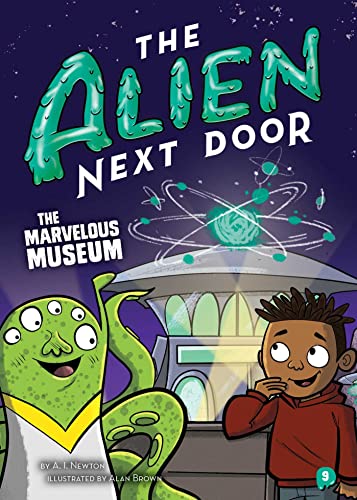The Alien Next Door 9 The Marvelous Museum [Paperback]