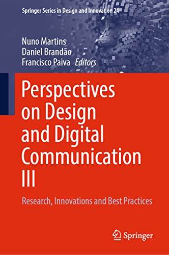Perspectives on Design and Digital Communication III Research, Innovations and  [Hardcover]