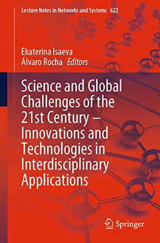Science and Global Challenges of the 21st Century  Innovations and Technologies [Paperback]