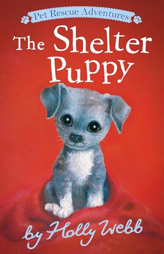 The Shelter Puppy [Paperback]