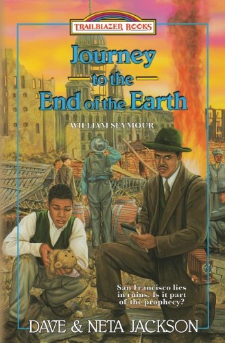 Journey To The End Of The Earth Introducing William Seymour (trailblazer Books) [Paperback]