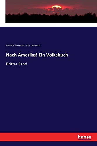 Nach Amerika Ein Volksbuch