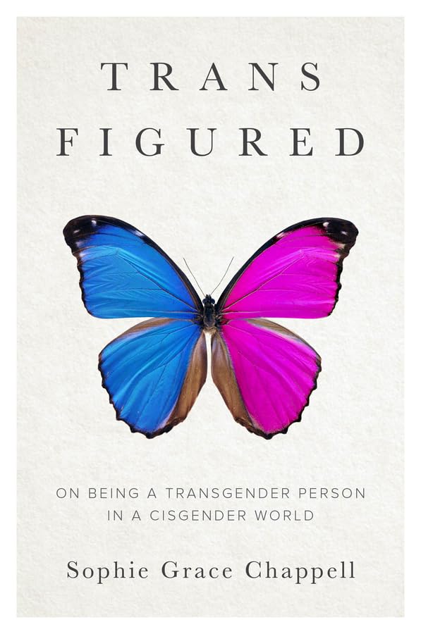 Trans Figured On Being a Transgender Person in a Cisgender World [Hardcover]