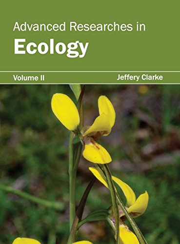 Advanced Researches in Ecology Volume II [Hardcover]