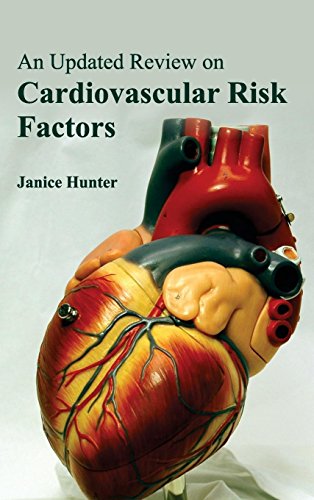 An Updated Review On Cardiovascular Risk Factors [Hardcover]