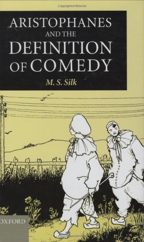 Aristophanes and the Definition of Comedy [Hardcover]