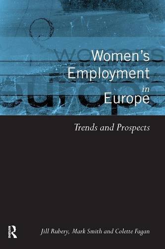 Women's Employment in Europe Trends and Prospects [Paperback]