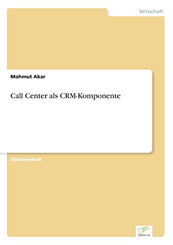 Call Center Als Crm-Komponente [Paperback]