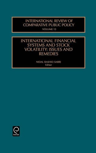 International Financial Systems and Stock Volatility  Issues and Remedies [Hardcover]