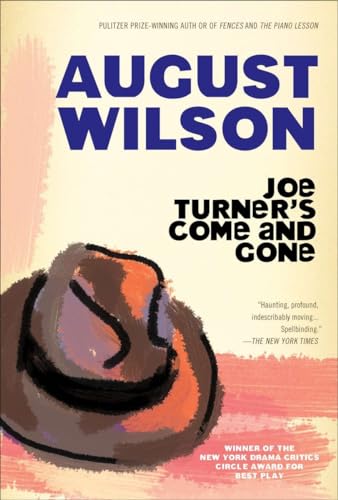Joe Turner's Come and Gone [Paperback]