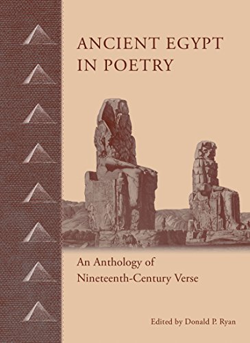 Ancient Egypt in Poetry An Anthology of Nineteenth-Century Verse [Hardcover]
