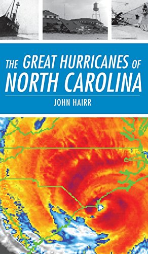 Great Hurricanes of North Carolina [Hardcover]