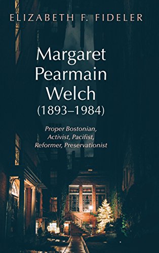 Margaret Pearmain Welch (1893-1984) [Hardcover]