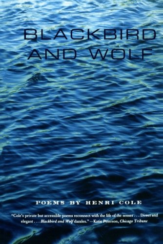 Blackbird and Wolf Poems [Paperback]