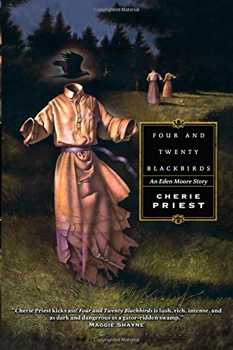 Four and Twenty Blackbirds [Paperback]