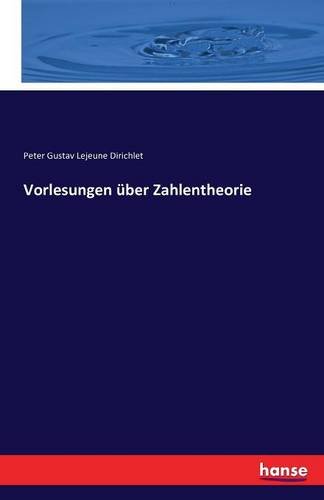 Vorlesungen Uber Zahlentheorie (german Edition) [Paperback]