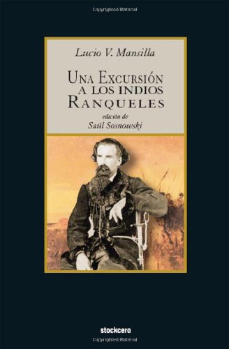 excursion a los indios Ranqueles [Unknown]