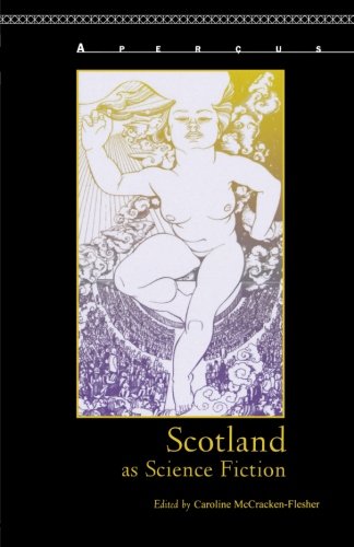 Scotland as Science Fiction [Paperback]
