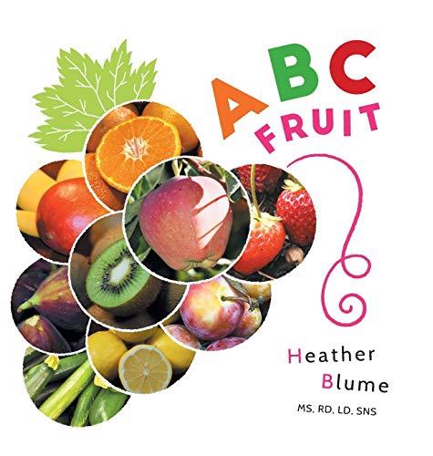 ABC Fruit  Learn the Alphabet with Fruit-Filled Fun [Hardcover]