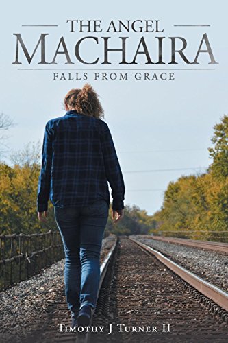 Angel Machaira  Falls from Grace [Paperback]