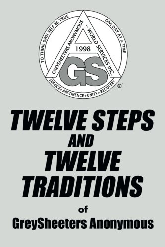 Twelve Steps And Twelve Traditions Of Greysheeters Anonymous [Paperback]
