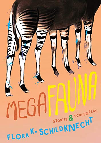 Megafauna  A Collection of Stories [Paperback]