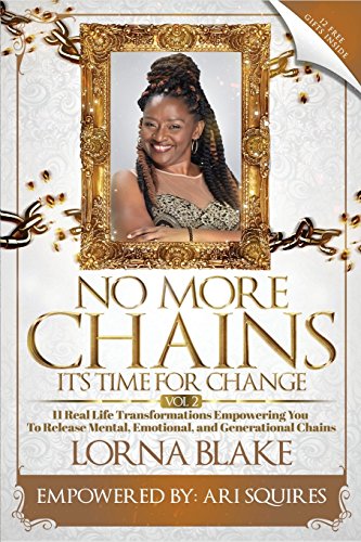 No More Chains Vol 2  It's Time for Change [Paperback]