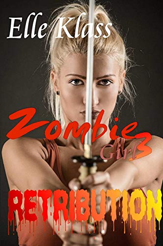 Retribution  Zombie Girl 3 [Paperback]
