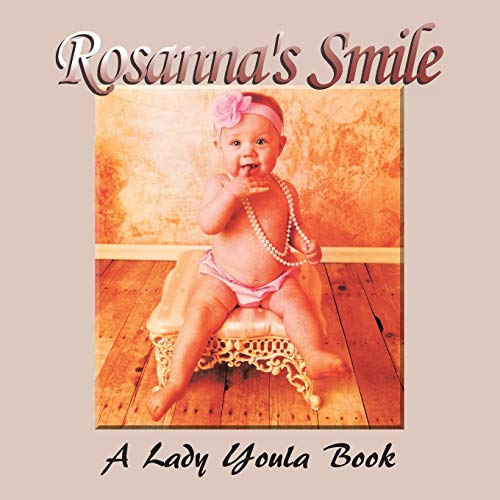 Rosanna's Smile [Paperback]