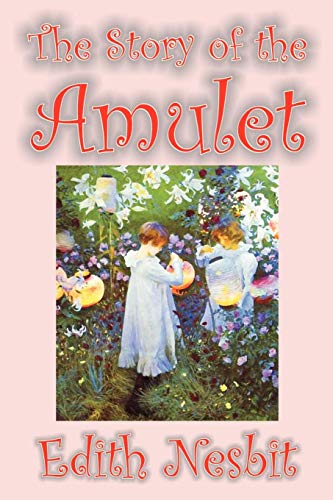 Story of the Amulet [Paperback]