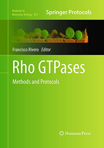 Rho GTPases Methods and Protocols [Paperback]