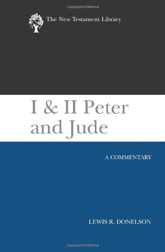 I & II Peter and Jude A Commentary [Hardcover]
