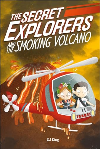 The Secret Explorers and the Smoking Volcano [Paperback]