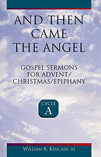 And Then Came The Angel [Perfect Paperback]