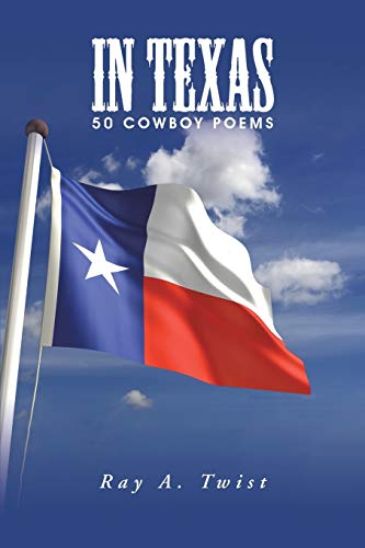 In Texas 50 Cowboy Poems [Paperback]