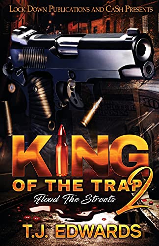 King of the Trap 2  Flood the Streets [Paperback]