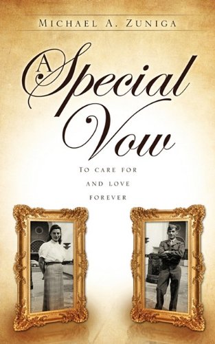 Special Vow  To Care for and Love Forever [Paperback]