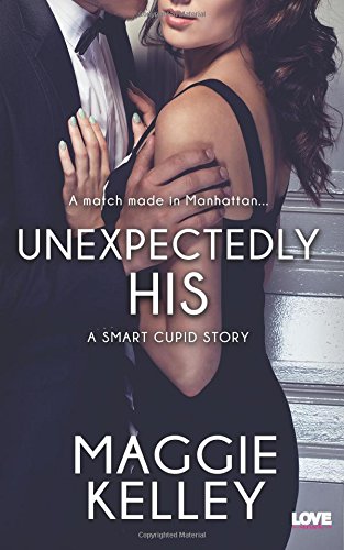 Unexpectedly His [Paperback]
