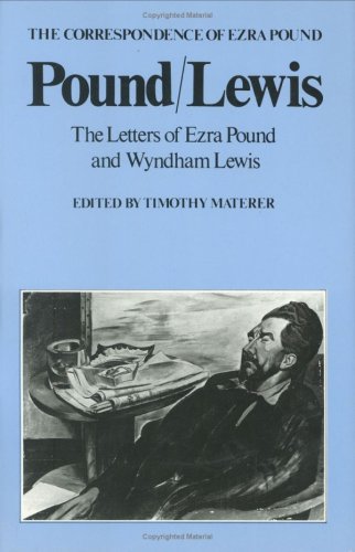 Pound/Lewis The Letters of Ezra Pound and Wyndham Lewis [Hardcover]