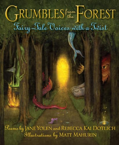 Grumbles from the Forest Fairy-Tale Voices with a Twist [Hardcover]