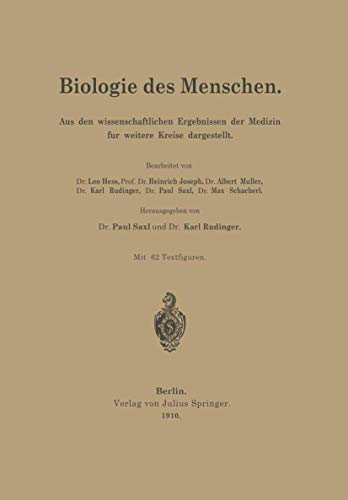 Biologie des Menschen Aus den wissenschaftlichen Ergebnissen der Medizin fr we [Paperback]